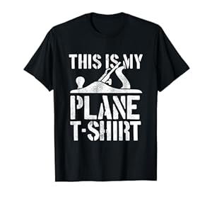 Sarkastisch Das ist mein Hobel Tee Holz Hobelmaschine T-Shirt