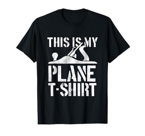 Sarkastisch Das ist mein Hobel Tee Holz Hobelmaschine T-Shirt
