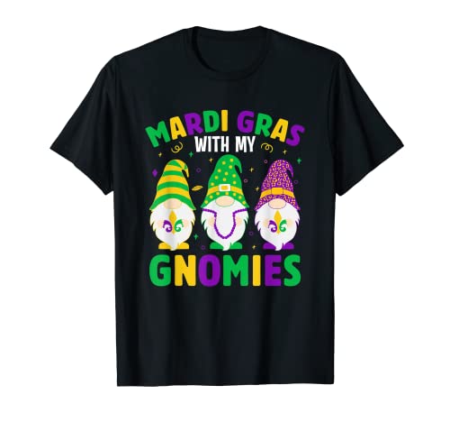 Mardi Gras With My Gnomies - Fiesta de desfile de celebraciones Camiseta