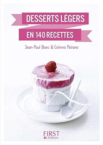  Petit livre de - Desserts légers (LE PETIT LIVRE) Francais PDF