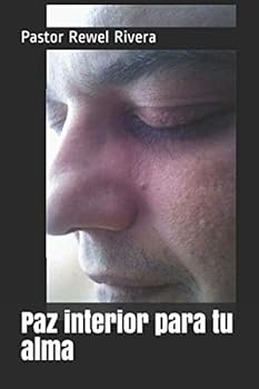 Paperback Paz interior para tu alma (Spanish Edition) [Spanish] Book