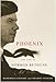 Phoenix: The Life of Norman Bethune