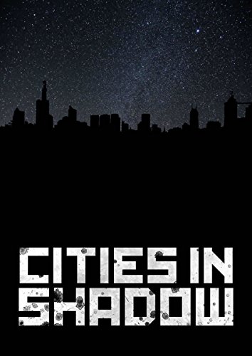 Cities in Shadow (GKG008) 0997776838 Book Cover
