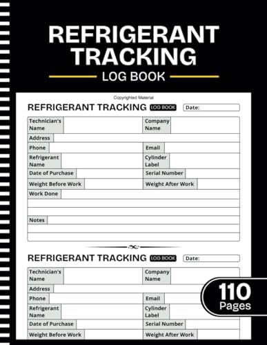 Refrigerant Tracking Log Book: HVAC Technician Refrigerant Record-Keeping Journal | 609 MACS Compliance | Large Print 8.5