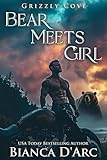 Bear Meets Girl (Grizzly Cove Book 13)