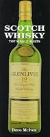 Scotch Whisky: Top Single Malts 0785809287 Book Cover