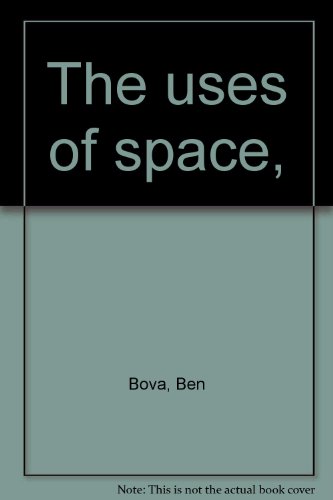 The Uses of Space