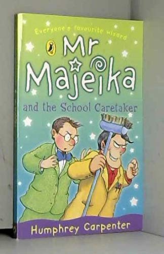 Mr Majeika and the School Caretaker