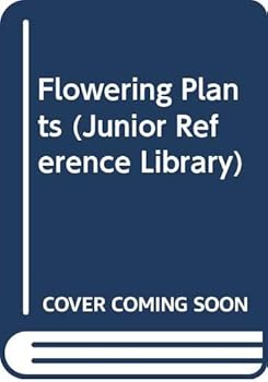 Paperback Flowering Plants (Jun. Ref. Lib.) Book