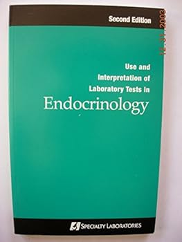 Paperback Use and Interpretation of Laboratory Tests in Endocrinology Book