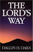 The Lord's Way 0875795781 Book Cover