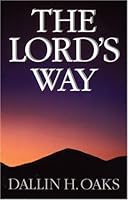 The Lord's Way 0875799604 Book Cover