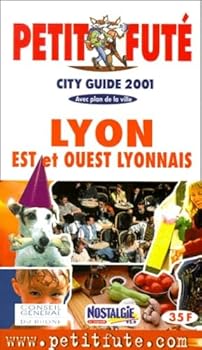 Lyon 2001, le petit fute: EST ET OUEST LYONNAIS
