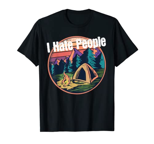 Vintage Camping I Hate People Cadeau rétro T-Shirt