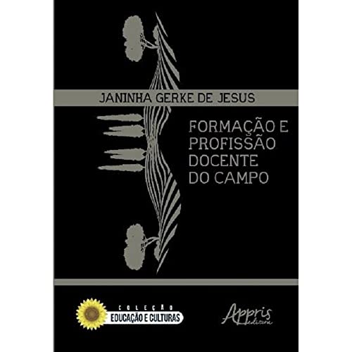 Formação e profissão docente do campo:
