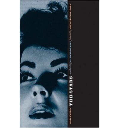 [( The Stars )] [by: Edgar Morin] [Jun-2005]