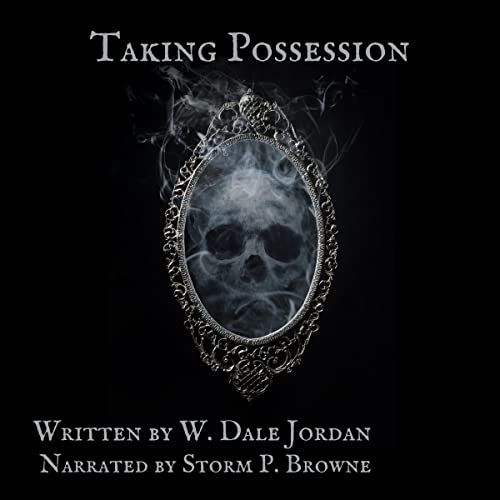 Taking Possession by W. Dale Jordan episode artwork