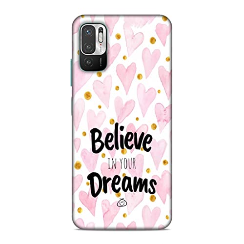 Image of Printed Mobile Back Hard Case Cover for Xiaomi Redmi Note 10T 5G / Xiaomi Redmi Note 10 5G / Xiaomi Poco M3 Pro 5G | Stay Positive, Believe in Your Dreams -2196
