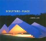 Sculpture in Place: A Campus As Site