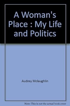 Paperback A Woman's Place : My Life and Politics Book