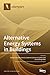 Produktbild Alternative Energy Systems in Buildings