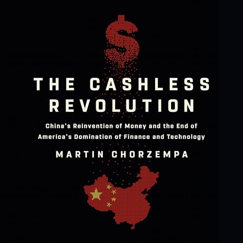 The Cashless Revolution by Martin Chorzempa episode artwork