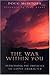 The War Within You: Overcoming Obstacles to Godly Character