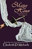 A Matter of Honor (Horstberg Saga) (Volume 2)