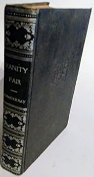 Vanity Fair: A Novel without a Hero