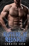 Rapture at Midnight: A Paranormal Romance Vampire Werewolf Hybrid Series (The Cynn Cruors Bloodline Series Book 1)