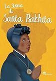  La storia di santa Bakhita