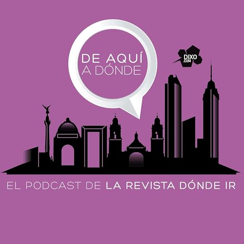 『#17 DÓNDE IR: ARTE Y WES ANDERSON · Dixo』のカバーアート