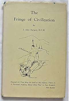 Hardcover Fringe of Civilization Book