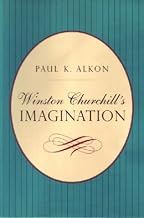 Winston Churchill’s Imagination