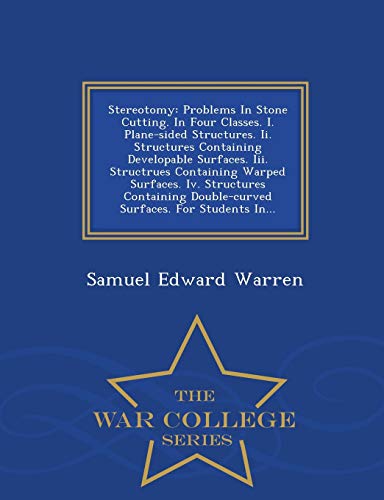 Stereotomy: Problems in Stone Cutting. in Four ... 1296489639 Book Cover