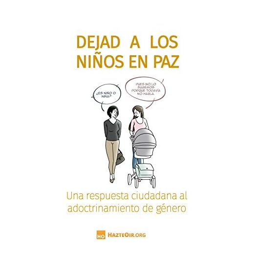 Dejad a los niños en paz: Una respuesta ciudadana al adoctrinamiento de género