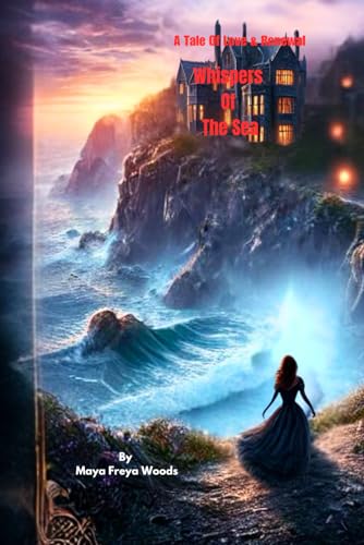 Whispers Of The Sea: A Tale Of Love And Renewal