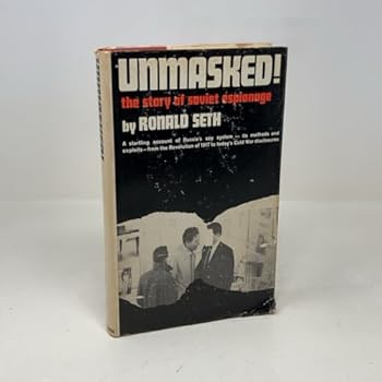 Hardcover Unmasked!: The story of Soviet espionage Book
