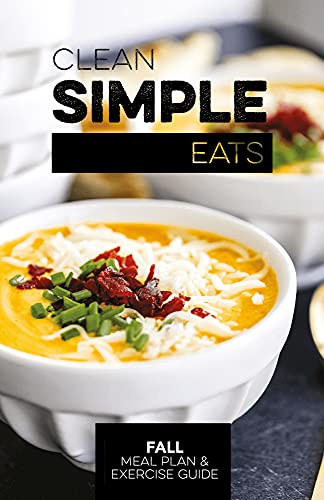 Clean Simple Eats Fall Meal Plan & Exercise Guide 1636256600 Book Cover