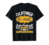 50 Jahre Oldtimer Zustand entspricht Alter und Laufleistung T-Shirt