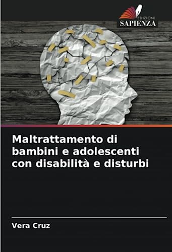 Maltrattamento di bambini e adolescenti con disabilità e disturb