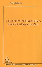 Download L'intégration des Pieds-Noirs dans les villages du Midi PDF