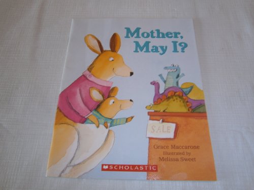 Mother May I (2007 Paper Back) 0439924014 Book Cover