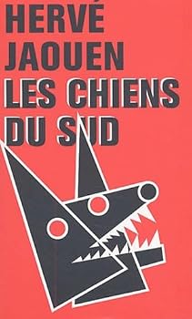 Paperback Les chiens du sud (Sueurs froides) [French] Book
