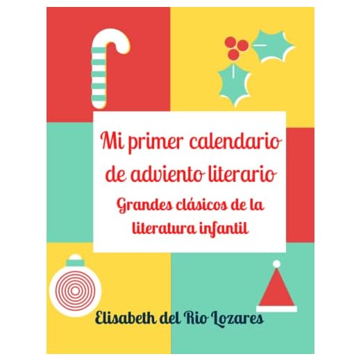 Mi primer calendario de adviento literario: Grandes clásicos de la literatura infantil
