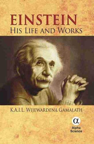Einstein: His Life and Works