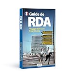  Guide de RDA: Voyage dans un État révolu