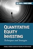 Quantitative Equity Investing: Techniques and Strategies