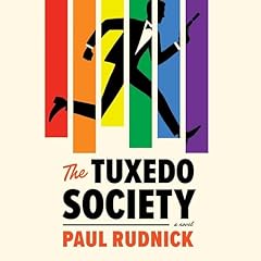 The Tuxedo Society Audiolibro Por Paul Rudnick arte de portada