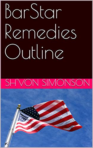 BarStar Remedies Outline